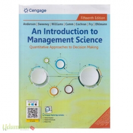 An Introduction to Management science (Quantitative Approaches To Decision Making)