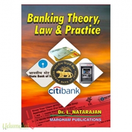 Banking Theory, Law & Practice (Dr.L.Natarajan)