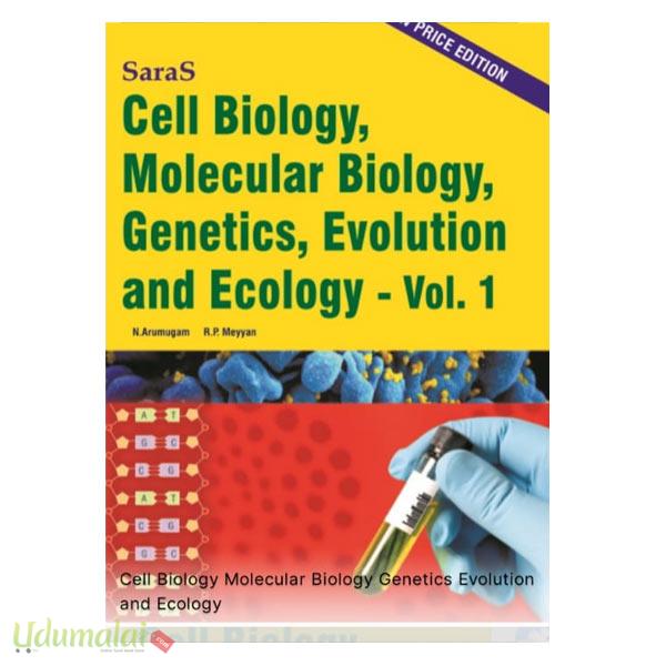 Cell Biology Molecular Biology Genetics Evolution And Ecology - Vol-1 ...