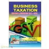 Business Taxation (Goods & Service Tax - GST)