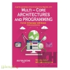 Multi-core Architectures and programming