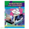 Strategic Cost Management